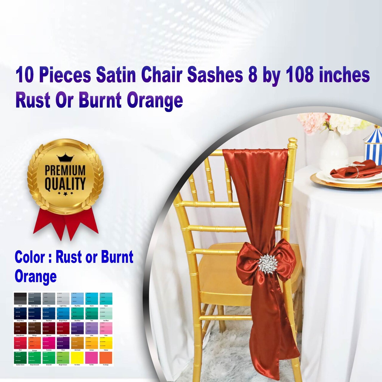 10 Pieces Satin Chair Sashes 8 by 108 inches Rust Or Burnt Orange
